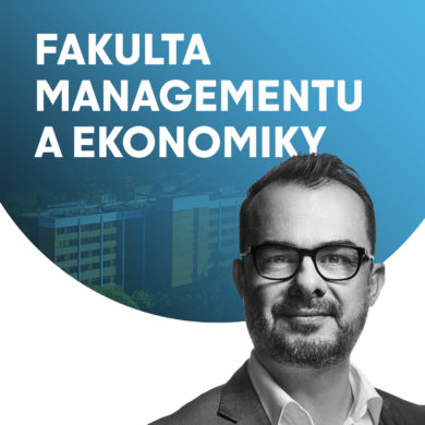 Fakulta managementu a ekonomiky